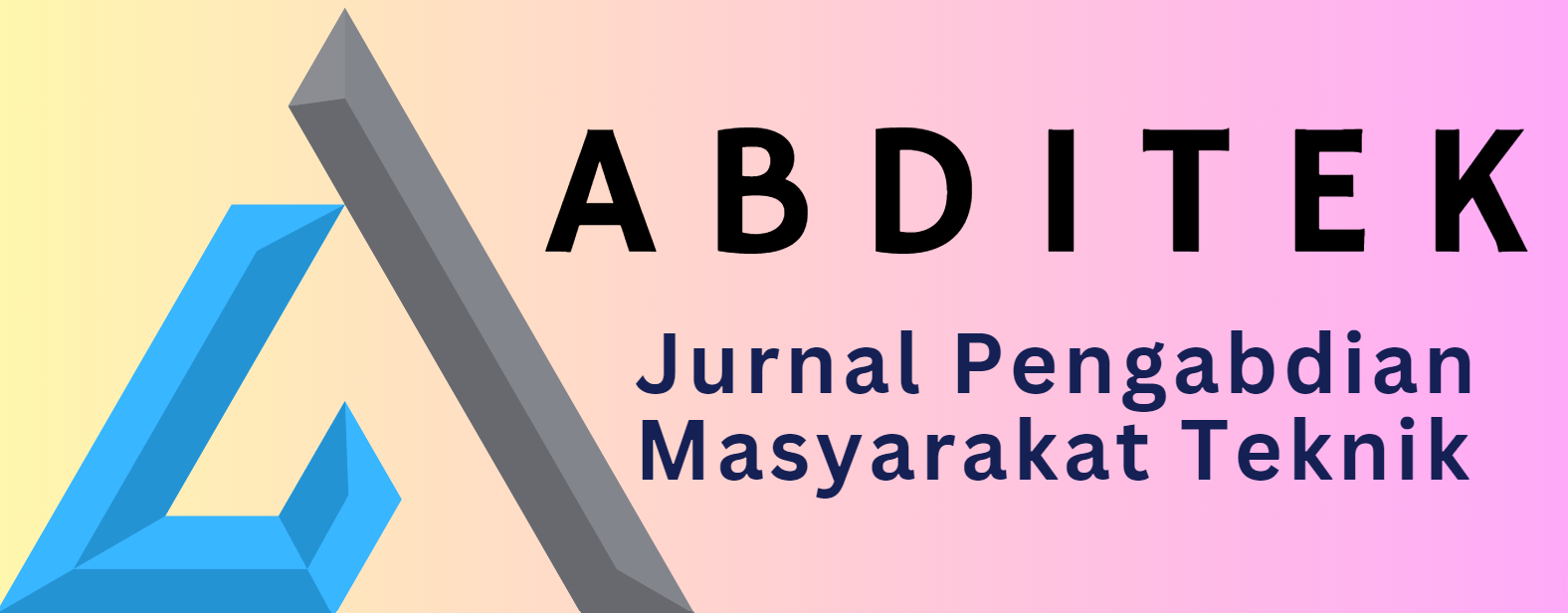 ABDITEK: Jurnal Pengabdian Masyarakat Teknik