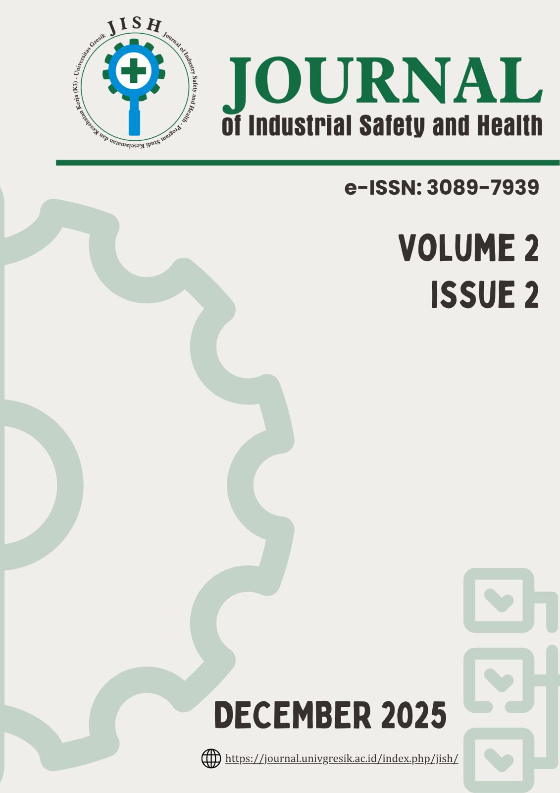 					View Vol. 2 No. 2 (2025): Journal of Industrial Safety and Health
				